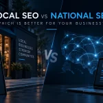 RDC Design Group – Local SEO vs National SEO- Which Is Better for Your Business